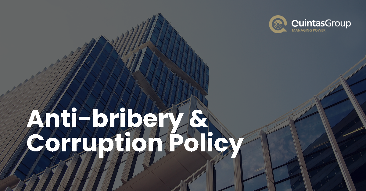 Anti Bribery Corruption Policy Quintas Group   Anti Bribery And Corruption Policy #keepProtocol